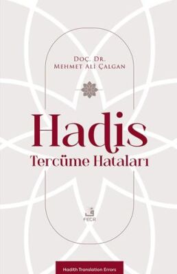 Hadis Tercüme Hataları - 1
