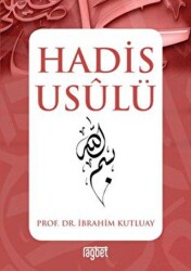 Hadis Usulü - Rağbet Yayınları