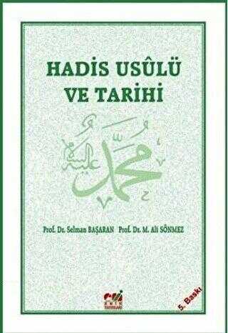 Hadis Usulü ve Tarihi - Emin Yayınları