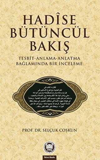 Hadise Bütüncül Bakış - Marmara Üniversitesi İlahiyat Fakültesi Vakfı