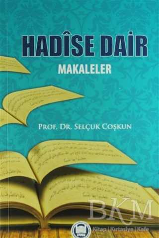 Hadise Dair Makaleler - Marmara Üniversitesi İlahiyat Fakültesi Vakfı