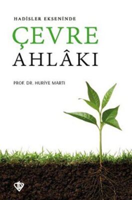 Hadisler Ekseninde Çevre Ahlakı kapağı