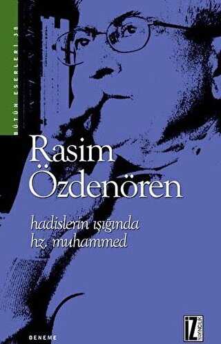 Hadislerin Işığında Hz. Muhammed - İz Yayıncılık