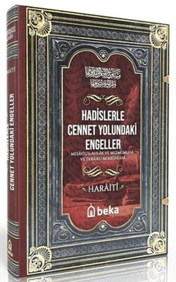 Hadislerle Cennet Yolundaki Engeller - Mesaviul Ahlak ve Mezmumuha ve Taraiku Mekruhiha - 1