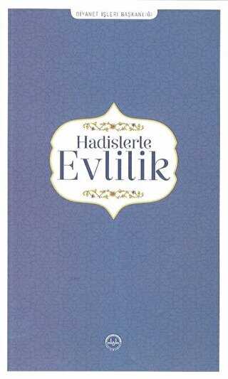 HADİSLERLE EVLİLİK - Diyanet İşleri Başkanlığı