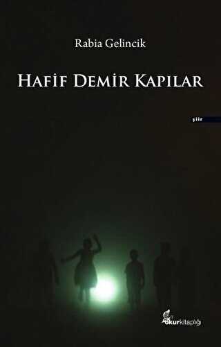 Hafif Demir Kapılar - Okur Kitaplığı