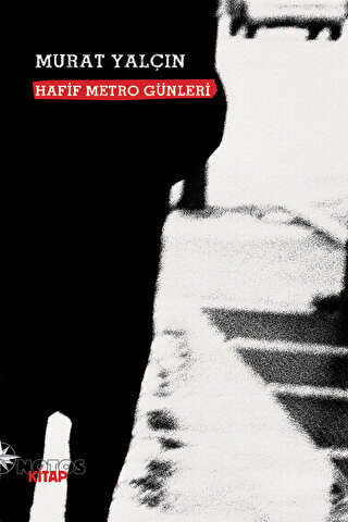 Hafif Metro Günleri - Notos Kitap
