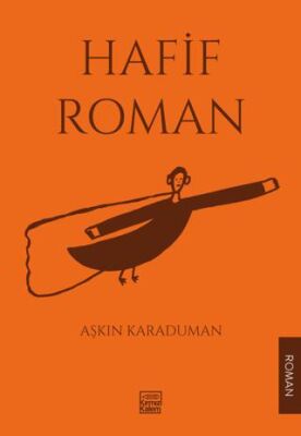 Hafif Roman - 1