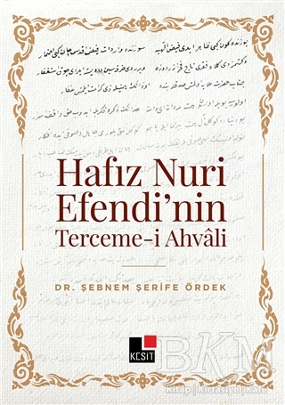Hafız Nuri Efendi’nin Terceme-i Ahvali - 1