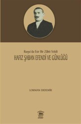 Hafız Şaban Efendi ve Günlüğü - Serander Yayınları