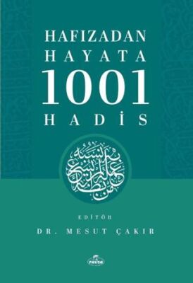 Hafızadan Hayata 1001 Hadis - 1