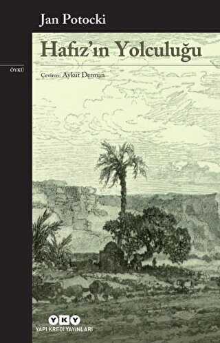 Hafız’ın Yolculuğu - Yapı Kredi Yayınları