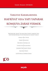 Hafriyat veya Yapı Yaparak Komşuya Zarar Vermek - Seçkin Yayıncılık