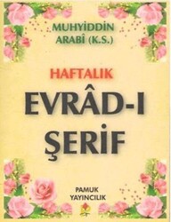 Haftalık Evrad-ı Şerif - Pamuk Yayıncılık