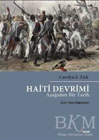 Haiti Devrimi - Dipnot Yayınları