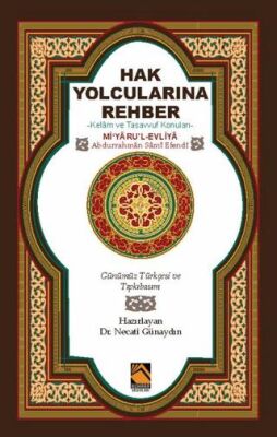 Hak Yolcularına Rehber - 1