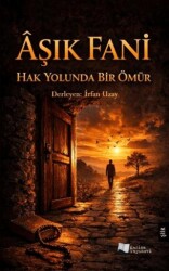 Hak Yolunda Bir Ömür - Karina Yayınevi