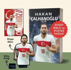 Hakan Çalhanoğlu - Ahşap Biblo ve Poster Hediyeli! - Flipper Yayıncılık