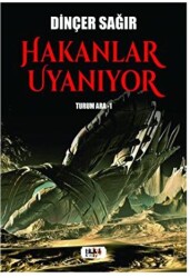 Hakanlar Uyanıyor Turum Ara-I - Tilki Kitap