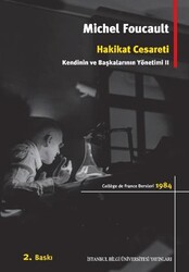 Hakikat Cesareti: Kendinin ve Başkalarının Yönetimi 2 - İstanbul Bilgi Üniversitesi Yayınları