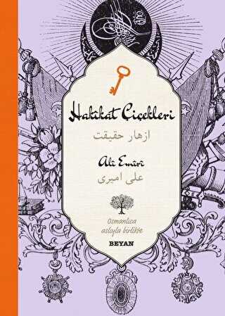 Hakikat Çiçekleri Osmanlıca-Türkçe - Beyan Yayınları