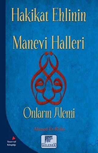 Hakikat Ehlinin Manevi Halleri - Gelenek Yayıncılık