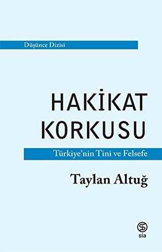 Hakikat Korkusu - Sia Kitap