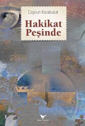 Hakikat Peşinde - Günce Yayınları