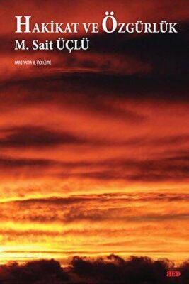 Hakikat ve Özgürlük - 1