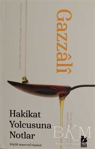 Hakikat Yolcusuna Notlar - Bir Yayıncılık