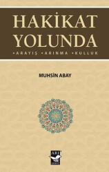 Hakikat Yolunda - Arı Sanat Yayınevi