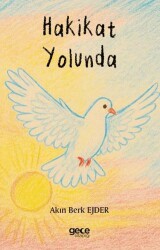 Hakikat Yolunda - Gece Kitaplığı