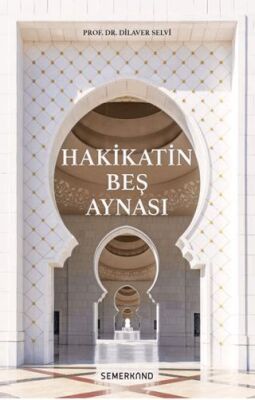 Hakikatin Beş Aynası - 1