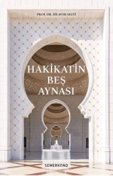 Hakikatin Beş Aynası - Semerkand Yayınları
