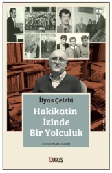 Hakikatin İzinde Bir Yolculuk - Duruş Yayınları