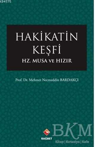 Hakikatin Keşfi - Rağbet Yayınları