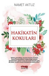 Hakikatin Kokuları - Tarz Yayınları