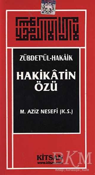 Hakikatin Özü - Kitsan Yayınları