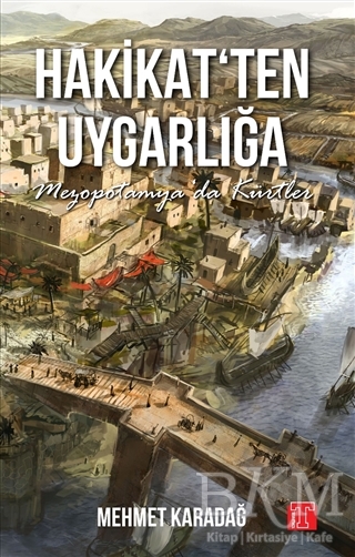 Hakikat`ten Uygarlığa - Toplumsal Kitap