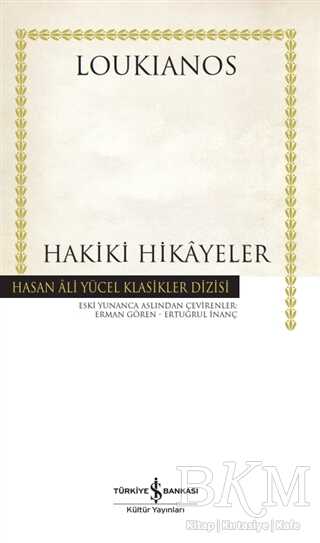 Hakiki Hikayeler - İş Bankası Kültür Yayınları