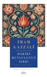 Hakiki Mutluluğun Sırrı - Sufi Kitap