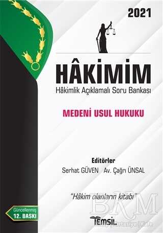 Hakimim - Hakimlik Açıklamalı Soru Bankası: Medeni Usul Hukuku - 2