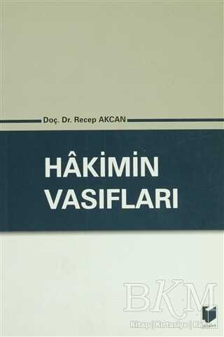 Hakimin Vasıfları - Adalet Yayınevi
