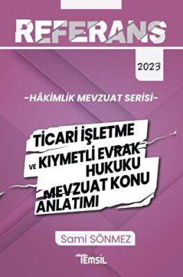 Temsil Kitap Hakimlik Ticari İşletme ve Kıymetli Evrak Hukuku Mevzuat Konu Anlatımı - 1
