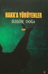 Hakk`a Yürüyenler - Lis Basın Yayın