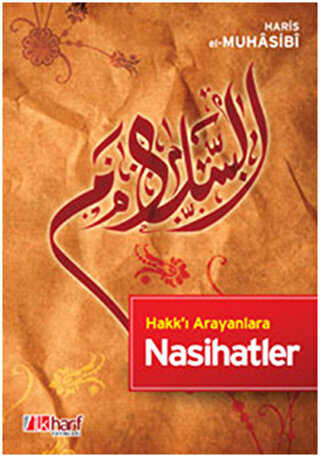 Hakk’ı Arayanlara Nasihatler - İlkharf Yayınevi
