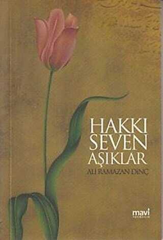 Hakkı Seven Aşıklar - Mavi Yayıncılık