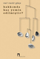 Hakkımda Kaç Yemin Edilmiştir? - Dergah Yayınları