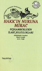 Hakk’ın Nuruna Mirac - Hayykitap