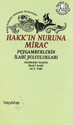 Hakk’ın Nuruna Mirac - 1